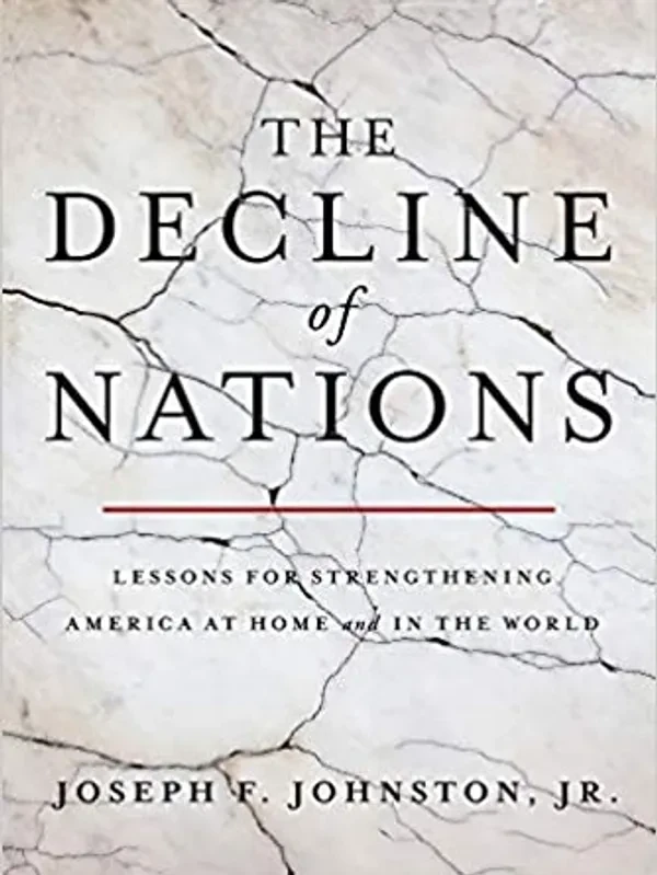 A Conversation with Mr. Joe Johnston, "The Decline of Nations"